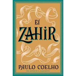 Zahir: Una Novela de Obsesión -- Paulo Coelho